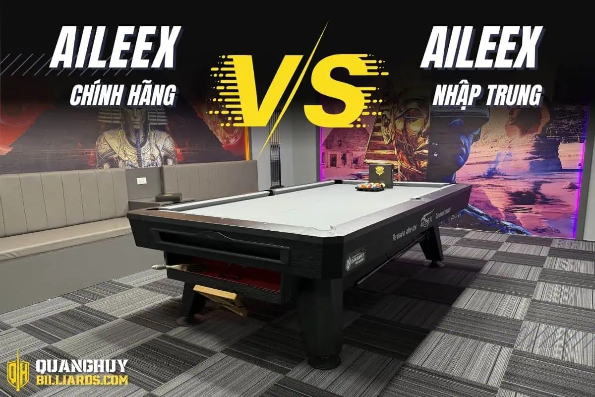 Phan biet ban bida Aileex chinh hang va Aileex nhap Trung Aileex lien doanh 1 1