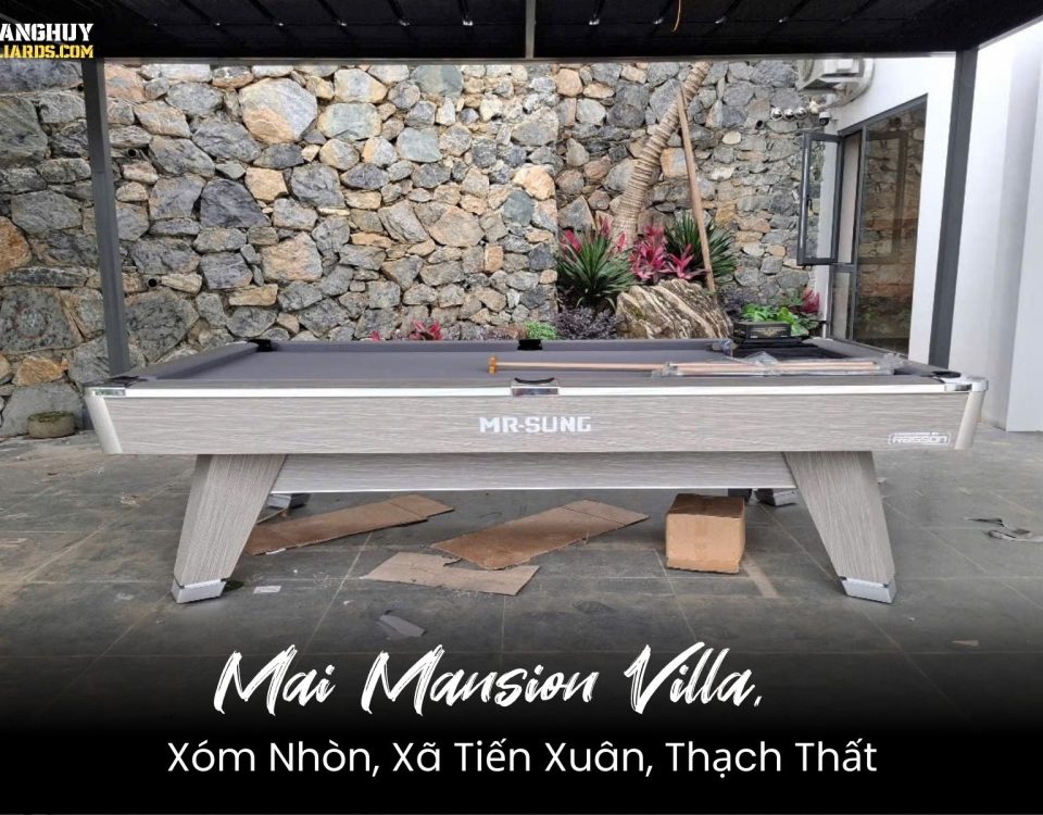 Lắp đặt 1 bàn bi a Mr-Sung liên doanh tại Thạch Thất, Hà Nội | Mai Mansion Villa