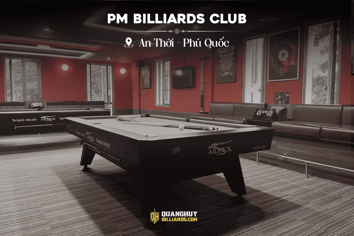 Lap dat ban bida tai An Thoi Phu Quoc PM Billiards Club