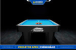 Bàn bida Predator APEX chính hãng - Ảnh 24